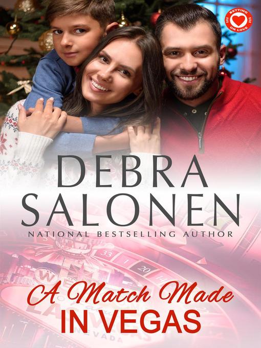 Title details for A Match Made In Vegas by Debra Salonen - Available